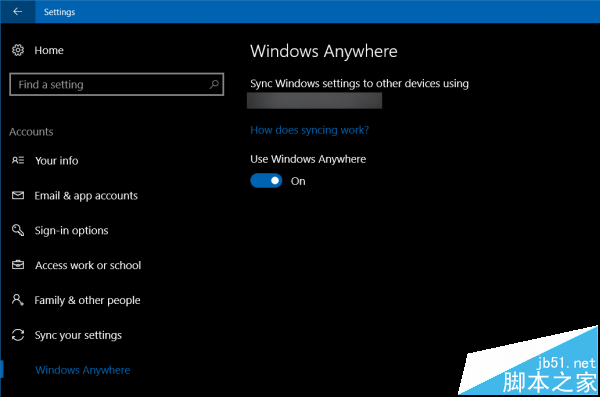 Win10预览版14926未公布新功能曝光 Windows Anywhere现身